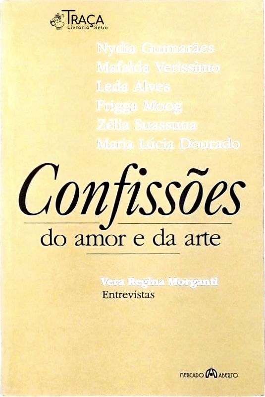 Confissões Do Amor E Da Arte