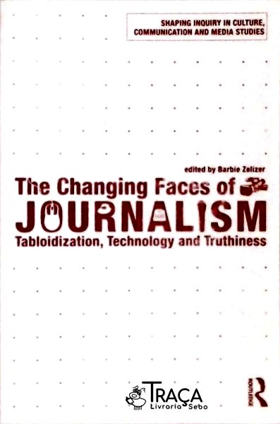 The Changing Faces Of Journalism