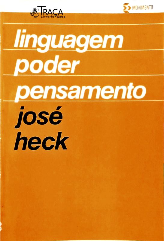 Linguagem, Poder, Pensamento