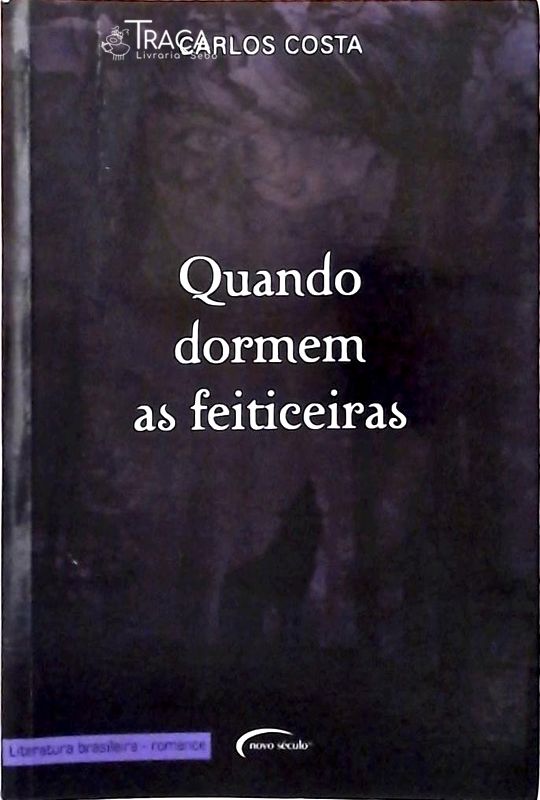 Quando Dormem as Feiticeiras