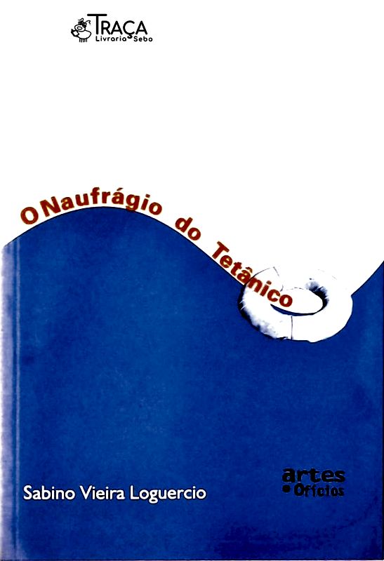 O Naufrágio do Tetânico