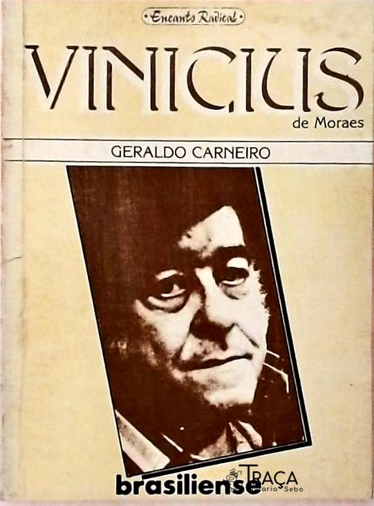 Vinicius de Moraes - a Fala da Paixão