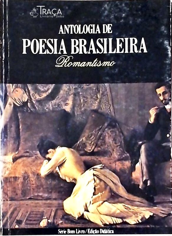 Antologia de Poesia Brasileira - Romantismo