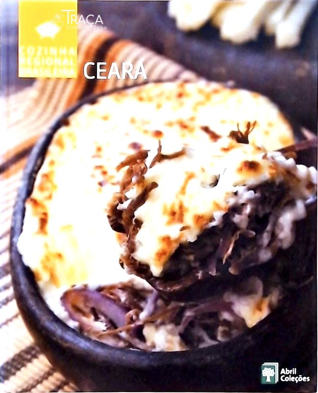 Cozinha Regional Brasileira - Ceará