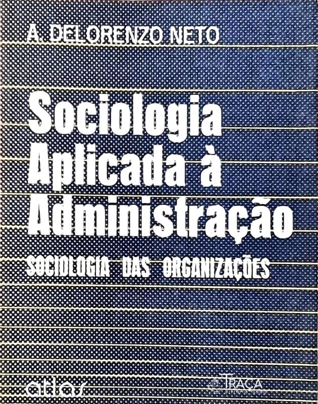 Sociologia Aplicada À Administração