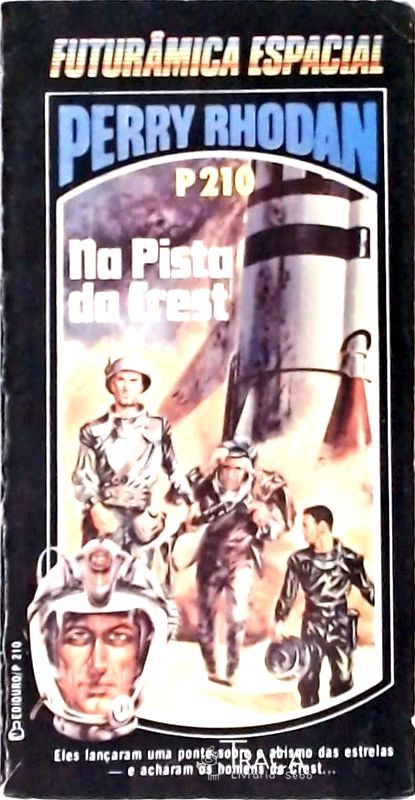 Perry Rhodan P210 - Na Pista da Crest