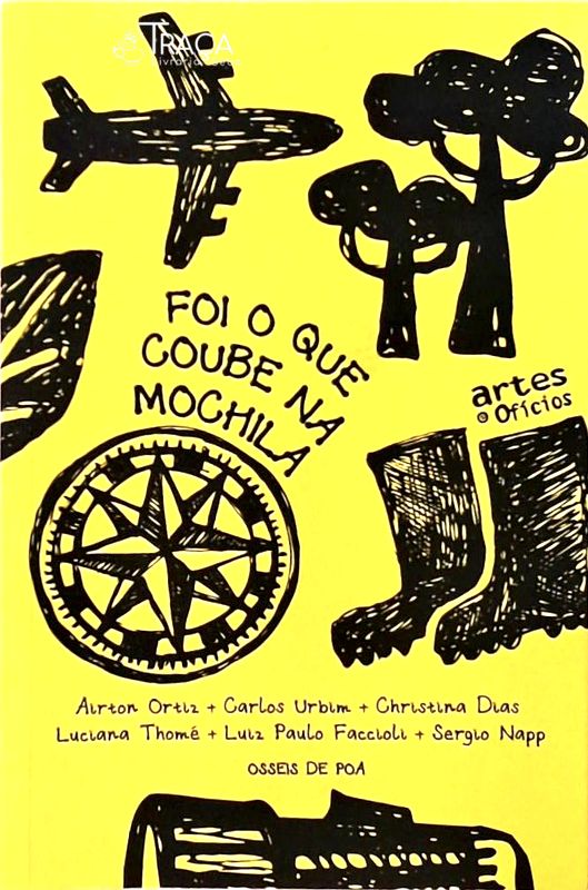 Foi o Que Coube Na Mochila