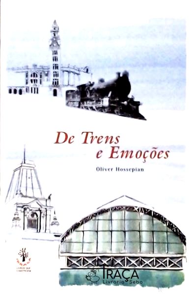 De Trens E Emoções
