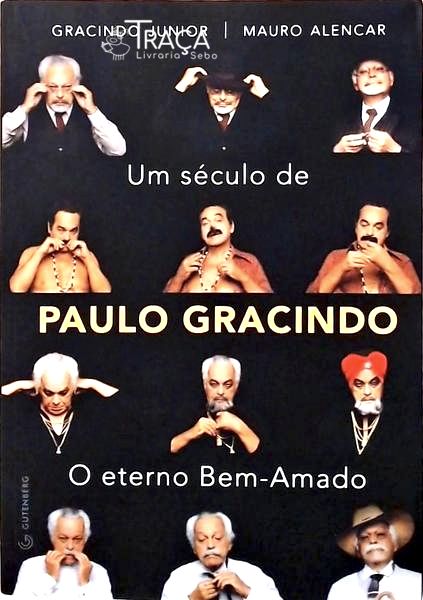 Um Século de Paulo Gracindo
