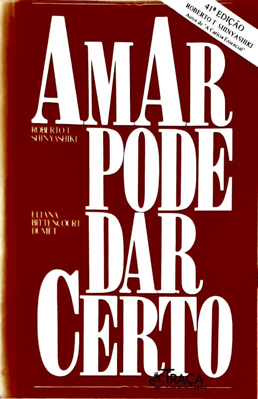 Amar Pode Dar Certo