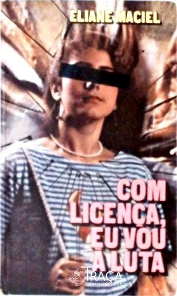 Com Licença Eu Vou À Luta