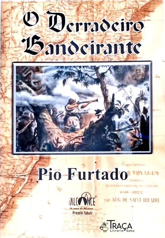 O Derradeiro Bandeirante