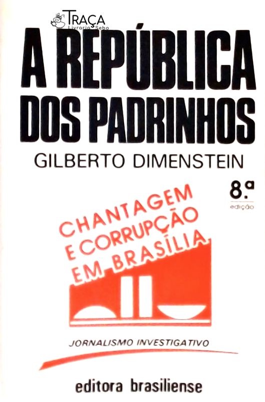 A República dos Padrinhos