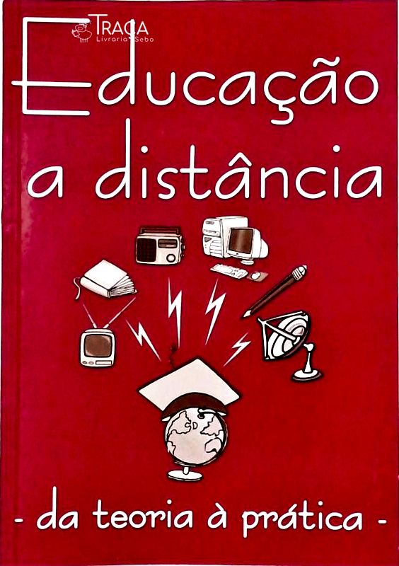 Educação a Distância - da Teoria À Prática