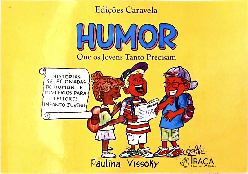 Humor Que os Jovens Tanto Precisam