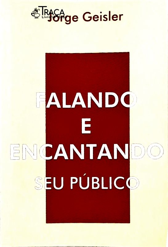 Falando e Encantando Seu Público