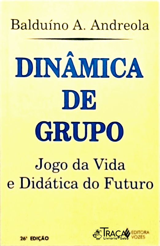 Dinâmica de Grupo