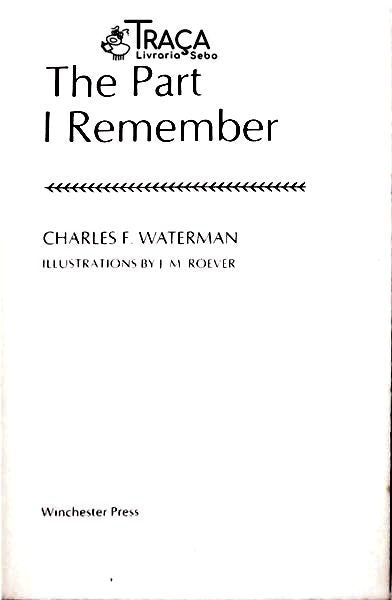 The Part I Remember