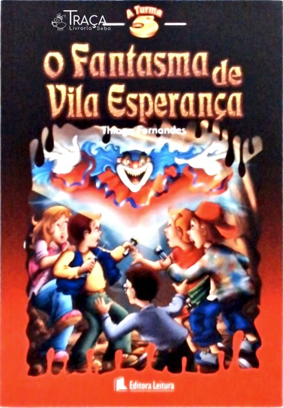 O Fantasma De Vila Esperança