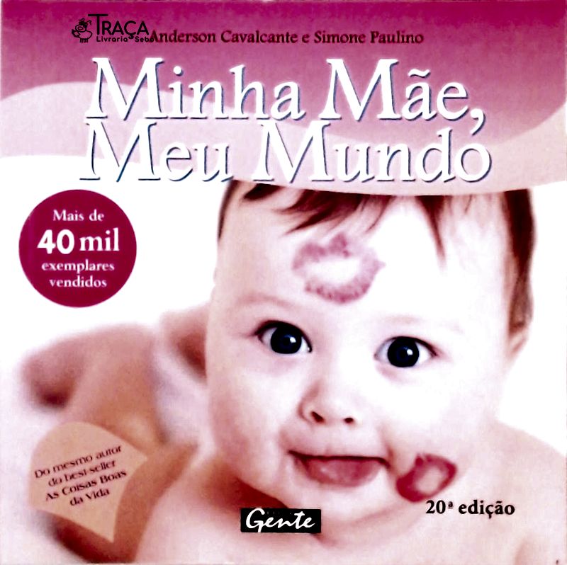 Minha Mãe, Meu Mundo