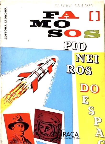 Famosos Pioneiros do Espaço