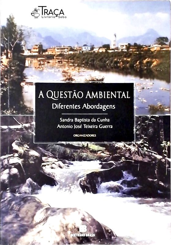 A Questão Ambiental
