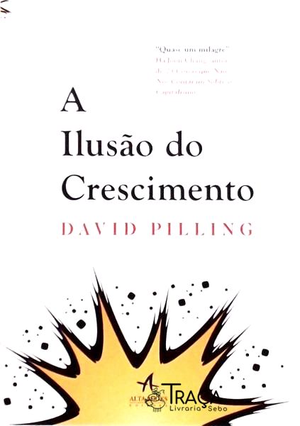 A Ilusão do Crescimento