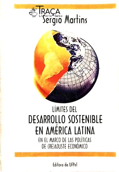 Límites Del Desarrollo Sostenible En América Latina