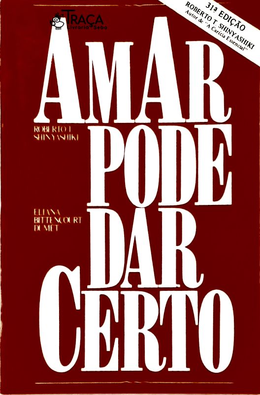 Amar Pode Dar Certo