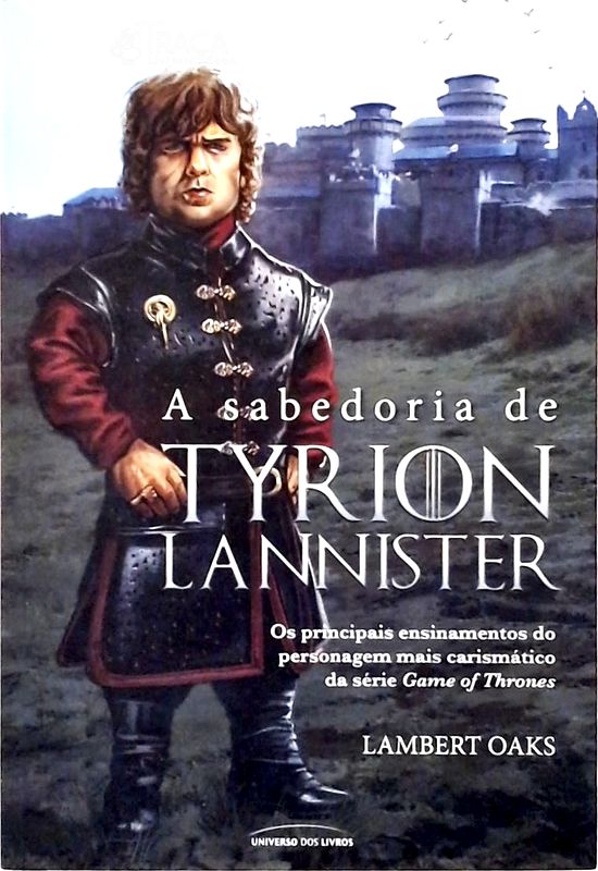 A Sabedoria de Tyrion Lannister