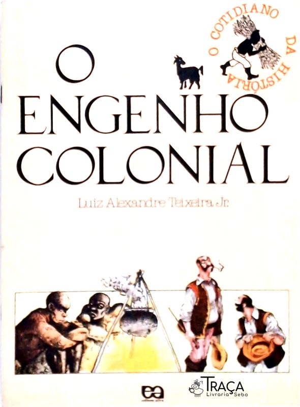 O Engenho Colonial