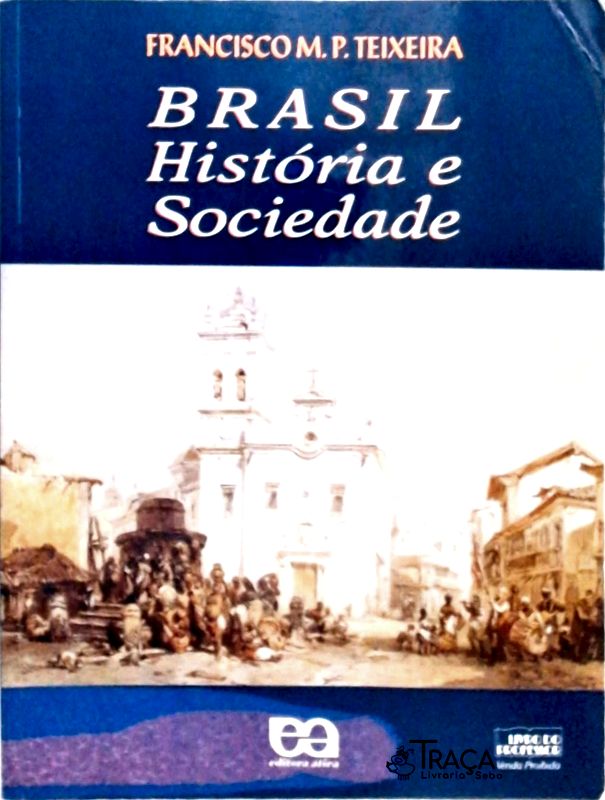 Brasil, História e Sociedade