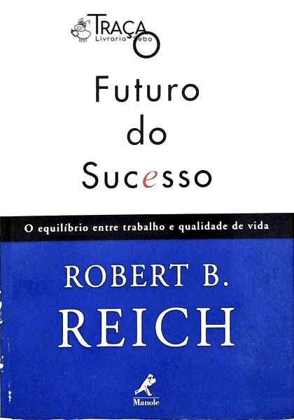 O Futuro do Sucesso