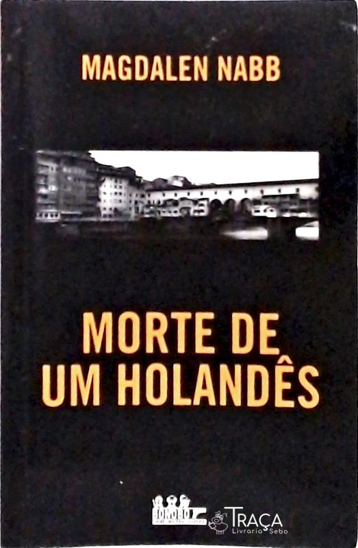 Morte de Um Holandês