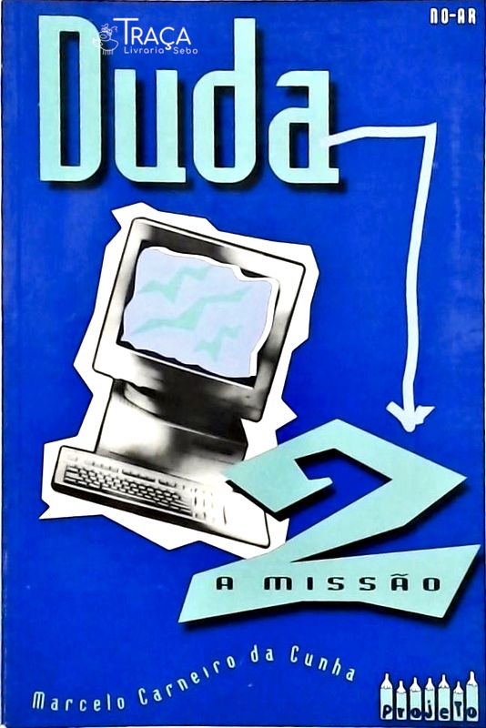 Duda Vol. 2 - a Missão