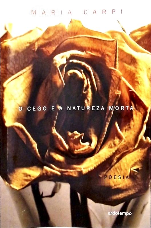 O Cego e a Natureza Morta