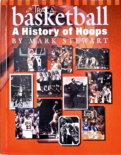 Basketball - a History Of Hoops