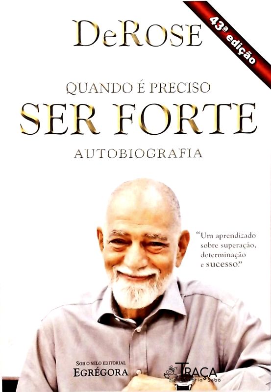 Quando É Preciso Ser Forte