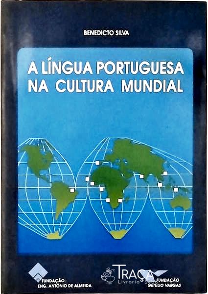 A Língua Portuguesa Na Cultura Mundial
