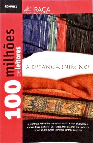 A Distância Entre Nós