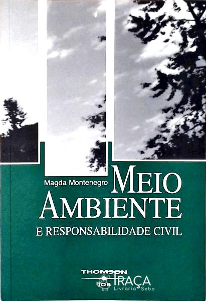 Meio Ambiente e Responsabilidade Civil