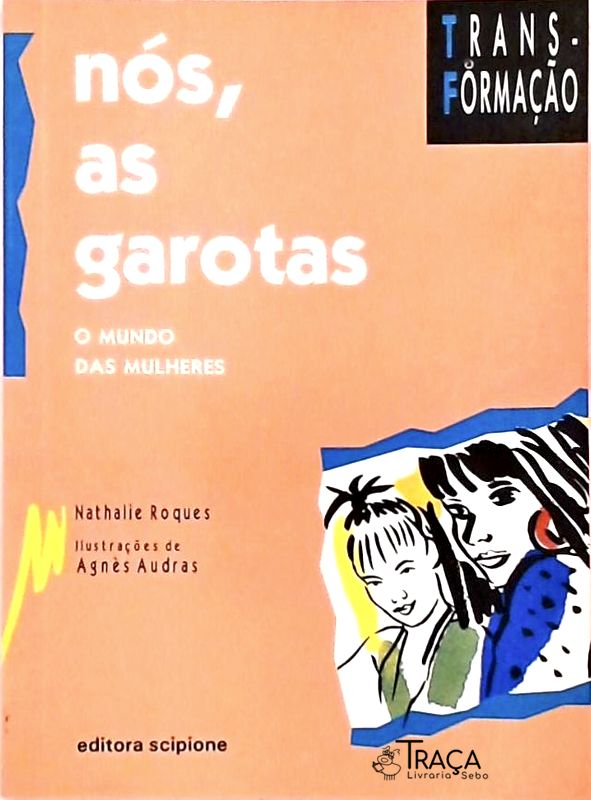 Nós, as Garotas