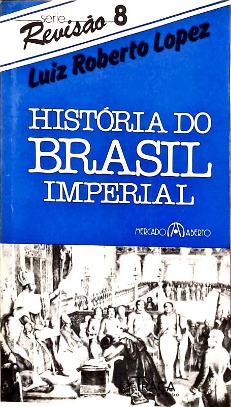 História do Brasil Imperial