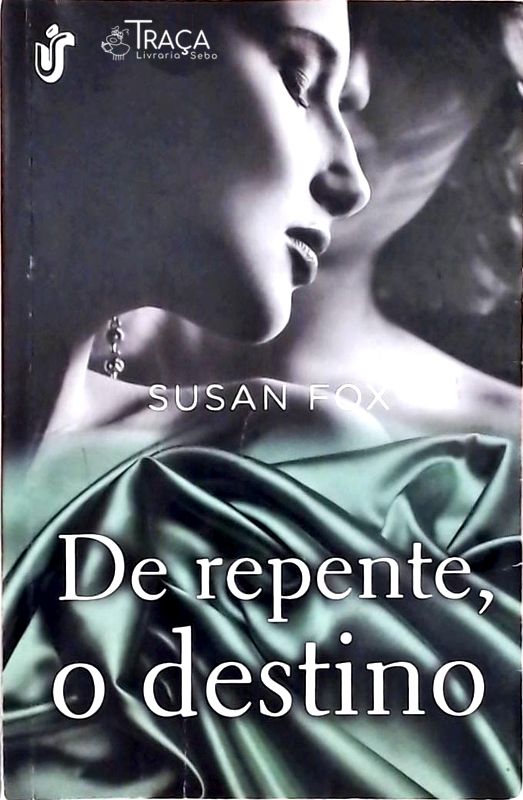 De Repente, o Destino