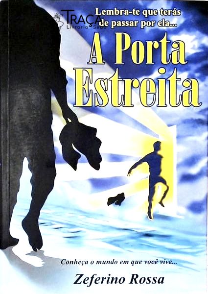 A Porta Estreita
