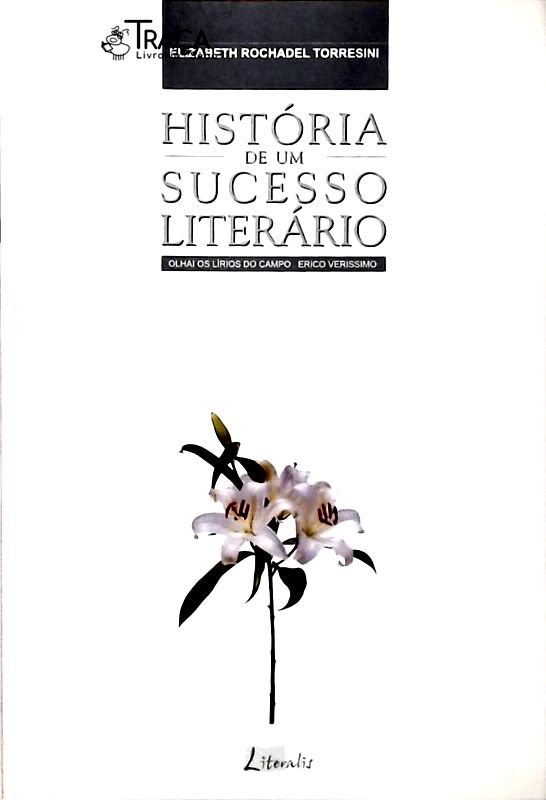 História de Um Sucesso Literário