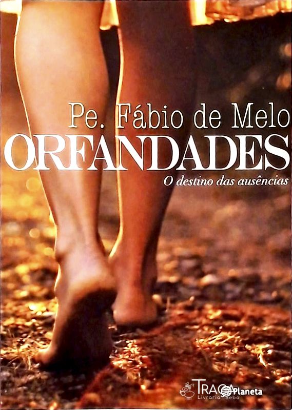 Orfandades - o Destino das Ausências