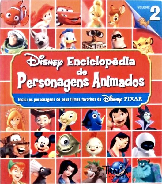 Disney - Enciclopédia de Personagens Animados Vol 2
