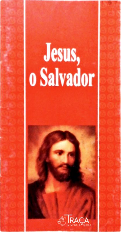 Jesus, o Salvador