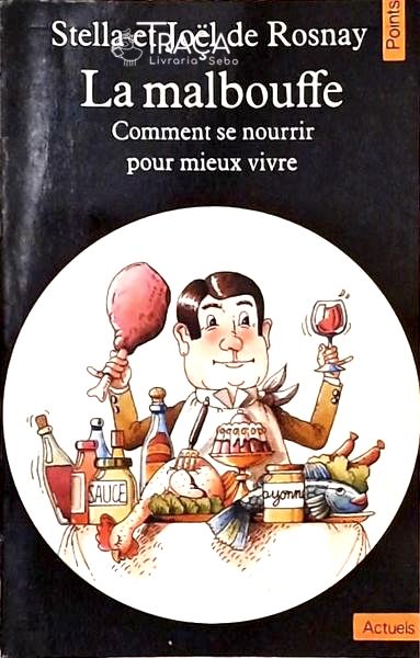 La Malbouffe
